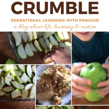Baking Together: Apple Crumble #AppleCrumble is an Autumn favourite for me, and Penguin is happy to help me making it! #bakingwithkids #homebaked #lifeskills sensationallearningwithpenguin.com - a blog about Life, Learning & Autism