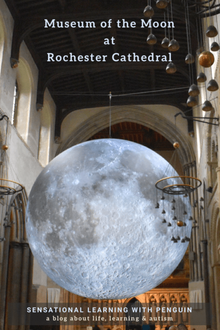 Museum Of The Moon At Rochester Cathedral! We visited #Rochester to see #MuseumOfTheMoon today, and it was a very special experience. #Moon #ExperientialLearning #LearningDifferences #DaysOut #Kent For more #learning adventures like this, visit us at sensationallearningwithpenguin.com - a blog about life, learning & #autism