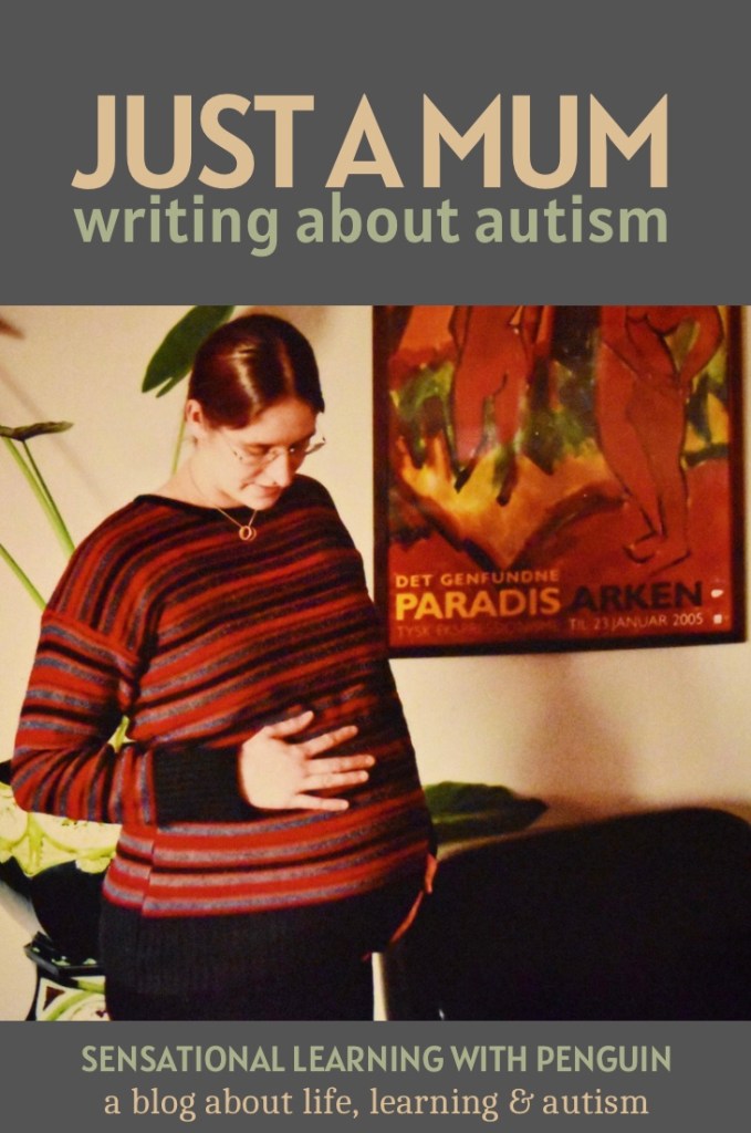 “Just a mum, writing about autism”, a blog post from sensationallearningwithpenguin.com
Illustrated with photo of a pregnant woman in a stripy jumper and black trousers, with her hands fondly around her belly.
#autism #autismacceptance #autismawareness #parenting #specialneeds