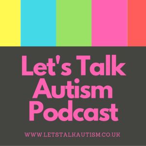 Lets Talk Autism podcast logo